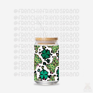 Luckiest Frenchie Mama 16 oz Glass Can