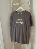 You Are Enough Embroidered Tee