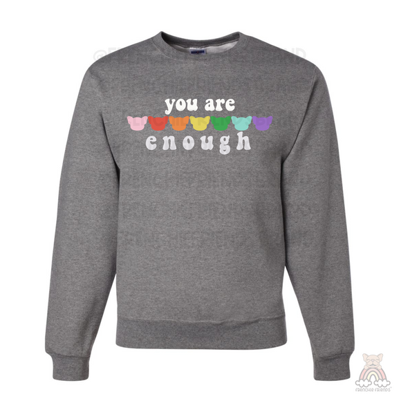 French Bulldog Embroidered Crewneck| You Are Enough Embroidered Crewneck