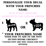 Personalized Frenchie Decal With Your Frenchies Name