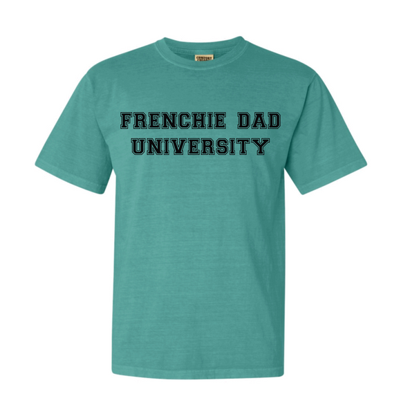 Frenchie Dad University Tee