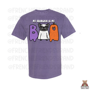 French Bulldog Graphic T-Shirt | My Frenchie Is My Boo T-Shirt